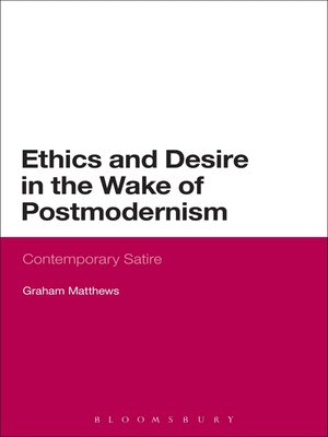 cover image of Ethics and Desire in the Wake of Postmodernism